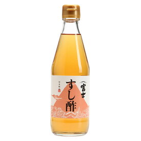 飯尾醸造 富士すし酢 360ml