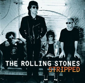 ◇ザローリングストーンズ/he Rolling Stones/Stripped/724384104023