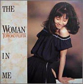 ◇ふじた ともこ/藤田朋子/THE WOMAN IN ME/PCCY00003