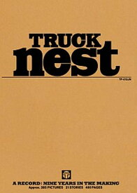 【中古】TRUCK　nest A　RECORD：NINE　YEARS　IN　TH /集英社/Truck　Furniture（単行本）