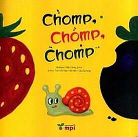 【中古】Chomp，chomp，chomp /mpi松香フォニックス/シン・ドンジョン（単行本）