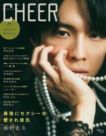 【中古】CHEER エンターテインメントを応援するカルチャーマガジン Vol．15 /宝島社（大型本）