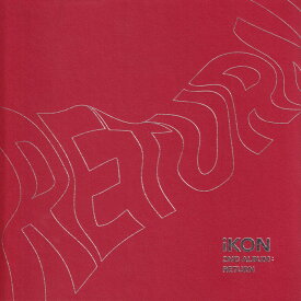 【中古】IKON アイコン 2ND ALBUM ： RETURN CD
