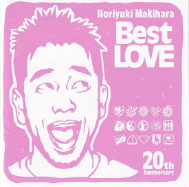【中古】Noriyuki　Makihara　20th　Anniversary　Best　LOVE/CD/YICD-70067