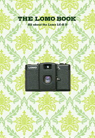 【中古】The　Lomo　book ロモグラファ-が綴る、大切なあの日あの時 /玄光社/ロモジャパン（ムック）
