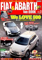 【中古】FIAT　＆　ABARTH　fan-BOOK フィアット＆アバルトをもっと楽しむためのラテン系カ Vol．2 /交通…