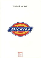 【中古】Dickies　Brand　Book ディッキ-ズ90周年アニバ-サリ-ブック/DO　GOOD　WORK　BOOKS（単行本）