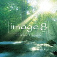 【中古】image　8　huit　emotional　＆　relaxing/CD/SICC-20025