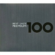 【中古】ベスト・ジャズ100 プレミアム/オムニバス