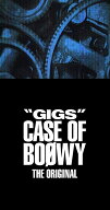 【中古】GIGS CASE OF BOφWY -THE ORIGINAL- 完全限定盤 4CD+Tシャツ+ステッカー CD BOφWY