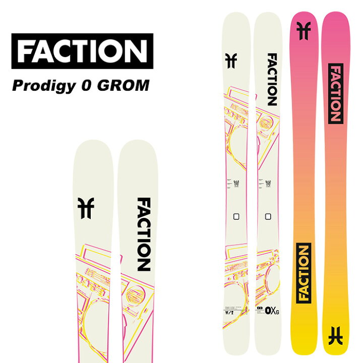 楽天市場】Faction ファクション スキー板 Prodigy 0X GROM 板単品 23 
