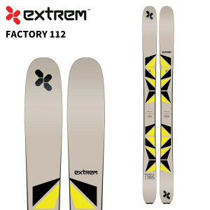 EXTREM エクストリーム スキー板 FACTORY 112 板単品 24-25 モデル