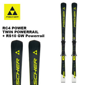 FISCHER フィッシャー スキー板 RC4 POWER TWIN POWERRAIL + RS10 GW Powerrail ビンディングセット 24-25 モデル