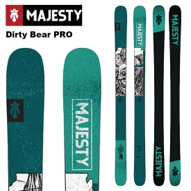 Majesty マジェスティ スキー板 Dirty Bear PRO 板単品 24-25 モデル
