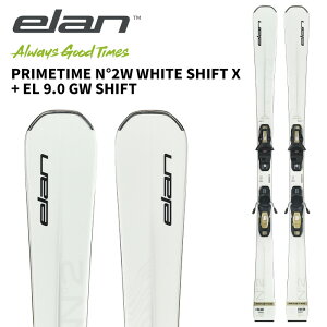 ELAN エラン スキー板 PRIMETIME N°2W WHITE SHIFT X + EL 9.0 GW SHIFT ビンディングセット 25-26 モデル レディース 女性用