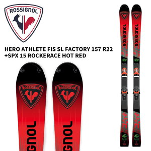 ROSSIGNOL Vj[ XL[ HERO ATHLETE FIS SL FACTORY 157 R22 + SPX 15 ROCKERACE HOT RED rfBOZbg 25-26 f