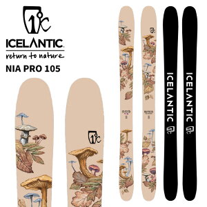 ICELANTIC アイスランティック スキー板 NIA PRO 105 板単品 25-26 モデル