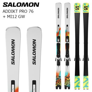 SALOMON �T������ �X�L�[�� ADDIKT PRO 76 + MI12 GW �r���f�B���O�Z�b�g 26-27���f��