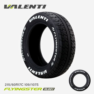 y9/30͑Si P5{zy4{őz VALENTI 215/60R17 nCG[Xp݌v zCg^[ ^C FLYINGSTERyVT17-001-21560Rz