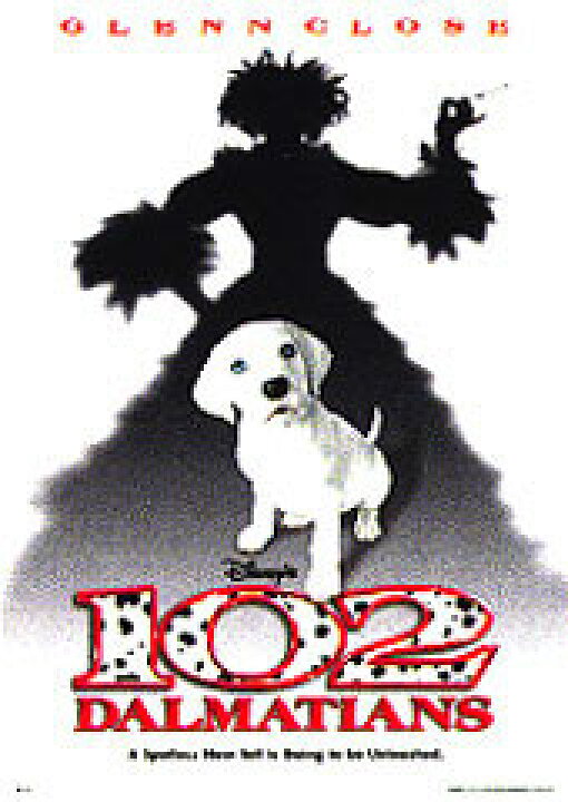 楽天市場】ワンオーツー 映画 ポスター 【102DALMATIANS】通販 楽天 
