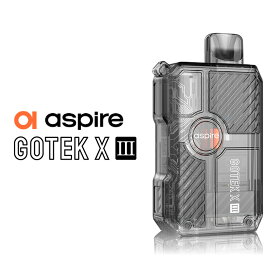 vape 新作 新型 Aspire Gotek X III（ゴーテック エックス 3）