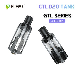 yBlack̂݁zEleaf GTL D20 Tank C[[t GTL D20 dq^oR^N XCh[U GAt[ 0.8 1.2 RC RpNg g₷ MTL RDLΉ }Olbgڑ 510ڑ