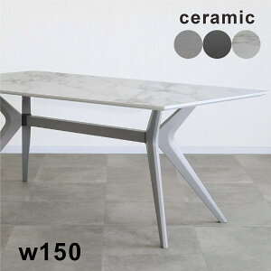 �e�[�u�� �_�C�j���O�e�[�u�� �Z���~�b�N �_�C�j���O 4�l�|�� 5�l�|�� 6�l�|�� ��150cm �M�ɋ��� ���t���ɂ��� ����ɋ��� �H�� �ؐ��r �嗝�Ε� �z���C�g �O���[ �u���b�N �u���E�� ���o�[�E