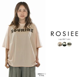 【30%OFF】【在庫限り】ROSIEE ロージー ロゴBIGTシャツ R830306【2026春夏】