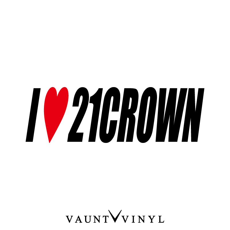 楽天市場】I LOVE 21CROWN カッティングステッカー / クラウン 18 アスリート 210 200 / 車 ステッカー シール デカール  転写 / アイラブ アイラブステッカー / 10P05Aug17 : VAUNT VINYL sticker store