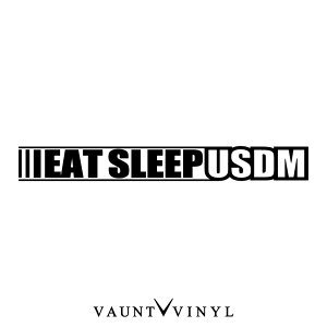 EAT SLEEP USDM �J�b�e�B���O �X�e�b�J�[ / �X�e�b�J�[ �� �f�J�[�� �V�[�� / �p�� �p�� �X�g���[�g ���Ƃ킴 �� / JDM USDM ���[���C�_�[ hiphop / EDM �t�F�X ULTRA �E���g�� / 10P05Aug17