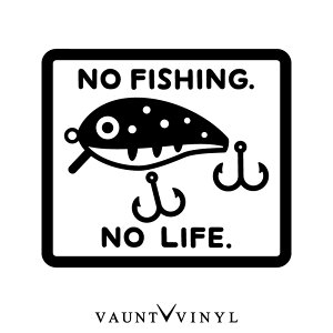 NO FISHING NO LIFE JbeBO XebJ[ XebJ[  fJ[ V[ ނ tBbVO ނ ނ蓹 bh ނ ފ A[ [ oXނ r r