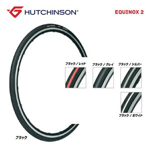 (一部メーカー在庫限り)HUTCHINSON ハッチンソン TIRE クリンチャータイヤ EQUINOX 2 REINFORCED エキノクス2レインフォースド 700×23(1本)