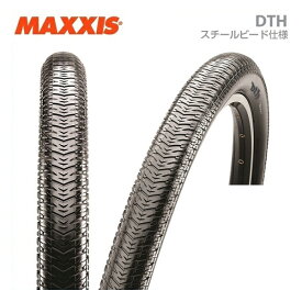 MAXXIS マキシス DTH 24x1.75 スチールビード仕様 TIRE クリンチャータイヤ（1本） (TIR30306)(4717784020860)