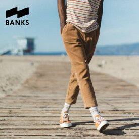 【SALE】新作【あす楽】BANKS(バンクス) コーデュロイアンクルパンツ テーパード【】アメカジ サーフ 西海岸【28/30/32】PT0082 DOWNTOWN CORDUROY PANTS