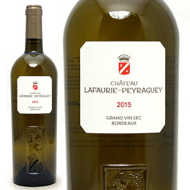 [2015] シャトー ラフォリ ペイラゲイ セック 750ml (AOCボルドー フランス)白ワイン コク辛口 ワイン ^AJLP2115^