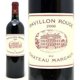 [2006] パヴィヨン ルージュ デュ シャトー マルゴー 750ml (マルゴー ボルドー フランス) 赤ワイン コク辛口 ワイン ^ADMA21A6^