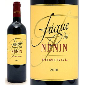 [2018] フューグ ド ネナン 750ml (ポムロル ボルドー フランス)赤ワイン コク辛口 ワイン ^AMNN2118^