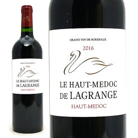 [2016] ル オー メドック ド ラグランジュ 750ml (オー メドック ボルドー フランス)赤ワイン コク辛口 ワイン ^AGLG3116^