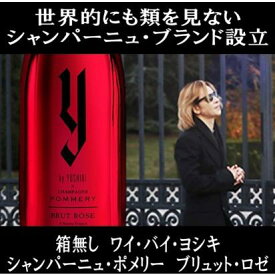 (YOSHIKIが手掛けるシャンパン スパークリングワイン Y by YOSHIKI) ワイ バイ ヨシキ x シャンパーニュ ポメリー ブリュット ロゼ NV 箱無し (X JAPAN)