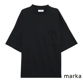 marka マーカ 無地 Tee Tシャツ 半袖 胸ポケット ブラック オーバーサイズ ビッグシルエット POCKET TEE BLACK 20//1 RECYCLE SUVIN ORGANIAC COTTON KNIT
