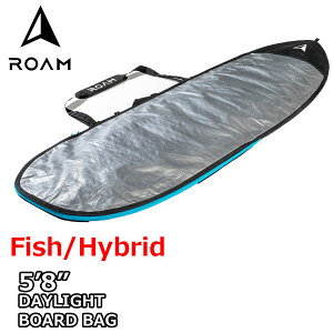 ROAM ローム FISH/HYBRID DAY LIGHT BAG 5’8サーフボード フィッシュ＆幅広ボード ハードケース 普段使い向け サーフボードケース