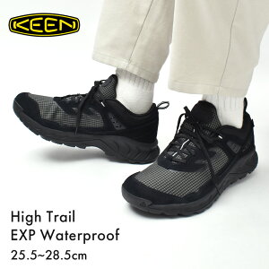 キーン トレッキングシューズ メンズ KEEN ハイトレイル EXP ウォータープルーフ シューズ 靴 スニーカー トレッキング ローカット 防水 ブランド シンプル アウトドア キャンプ ハイキング 登