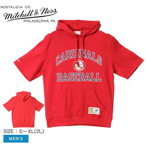 《限定クーポン配布》ミッチェルアンドネス パーカー 半袖 スウェット メンズ Mitchell & Ness MLB セントルイス・カージナルス ショート スリーブ フリース フード トップス 野球チーム スエッ