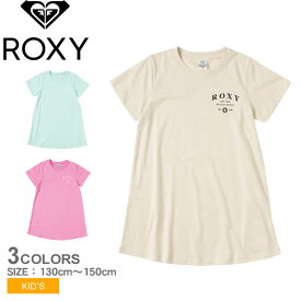 《今だけ！全品ポイントアップ中》ロキシー ワンピース キッズ ジュニア 子供服 女の子 女児 Tシャツ ROXY MINI ON THE BEACH S／S ピンク 青 ブルー 白 ホワイト 小学生 高学年 130cm 140cm 150cm