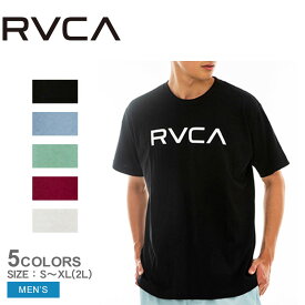 ＼2人に1人が当選！エントリーで最大全額ポイントバック／ルーカ 半袖Tシャツ メンズ RVCA BIG RVCA SS トップス ウェア ウエア 半袖 クルーネック ロゴ プリント シンプル カジュアル スポーツ サーフ デイリーユース タウンユース ブルー 青 グリーン 緑 レッド 赤