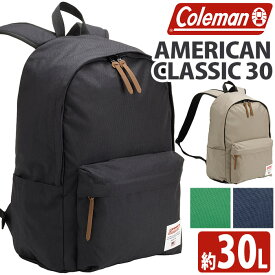 Coleman コールマン リュック 【 認定販売店 】 アメリカンクラシック OP30 2024 春夏 新作 正規品 30L 大容量 リュックサック 通学 デイパック 軽量 メンズ レディース バッグ かばん 人気 通勤 PC タブレット A4 B4 学生 黒 旅行 AMERICAN CLASSIC OP30