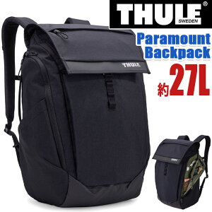 THULE �X�[���[ Paramount �p���}�E���g Backpack 27L �����b�N ���K�i �����Y ���f�B�[�X �ʋ� �ʊw �g�� �o�b�N�p�b�N �����b�N�T�b�N �f�C�p�b�N ���� �͂��� �l�C �X�����b�N ���j�Z�b�N�X �A�[�o