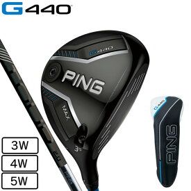 ピン（PING）（メンズ）G440 MAX フェアウェイウッド PING TOUR 2.0 BLACK 65