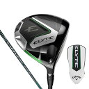 キャロウェイ（CALLAWAY）（メンズ）エリート ELYTE MAX FAST ドライバー(1W ロフト10.5度)LIN-Q GREEN 40 for Callaway