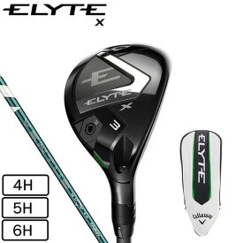 キャロウェイ（CALLAWAY）（メンズ）エリート ELYTE X ユーティリティ VENTUS GREEN 50 for Callaway
